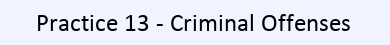 Practice 13 Criminal Offenses